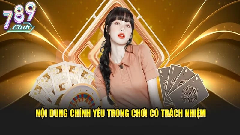 Giới Thiệu Về Chơi Có Trách Nhiệm